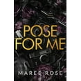 thumbnail image 1 of Pose For Me, (Paperback), 1 of 1