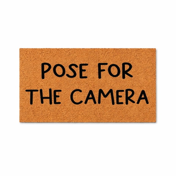 Pose For The Camera Doormat, Funny Welcome Mat, Photo Op Entryway Decor, Realtor Closing Gift, New Home Housewarming Present 4138 (16x24 inches) 4138