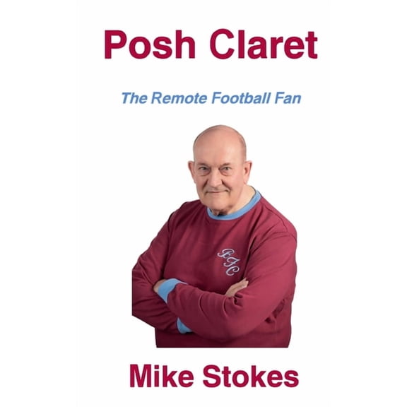 Posh Claret, (Paperback)