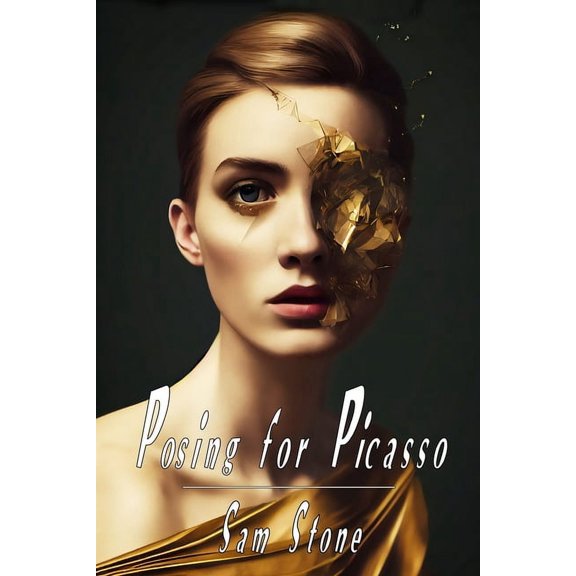Posing For Picasso: A gripping unputdownable supernatural psychological thriller, (Paperback)