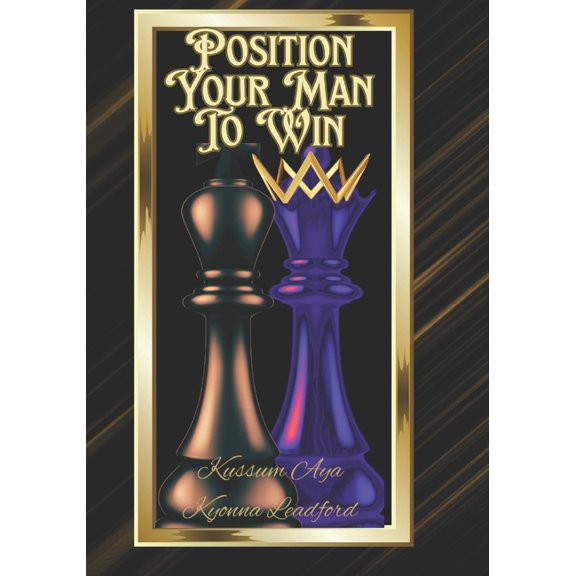 Position Your Man To Win, (Paperback)
