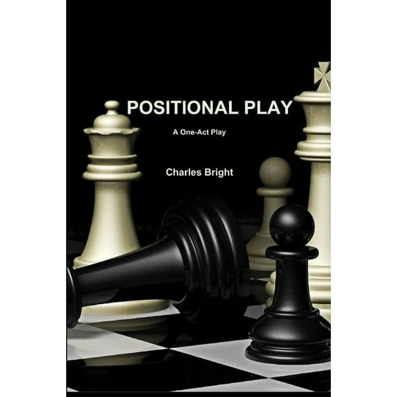 Positional Play, (Paperback)