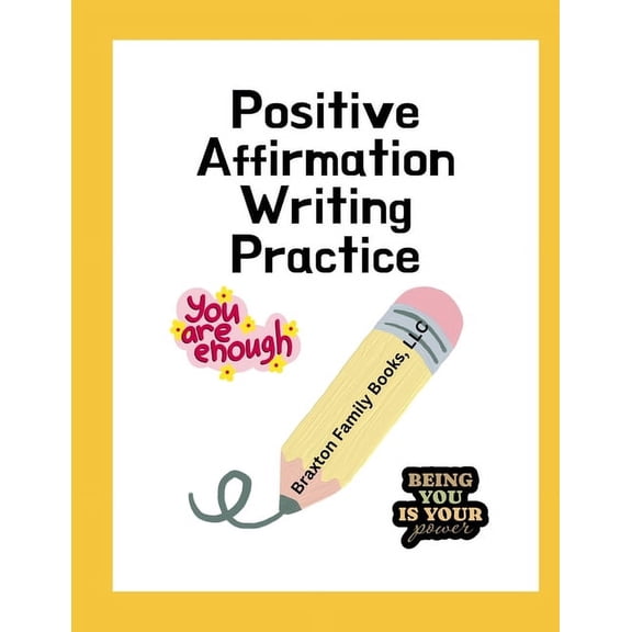 Positive Affirmation Writing Practice, (Paperback)