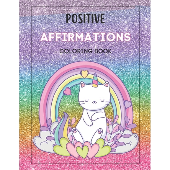 Positive Affirmations Coloring Book, (Paperback)