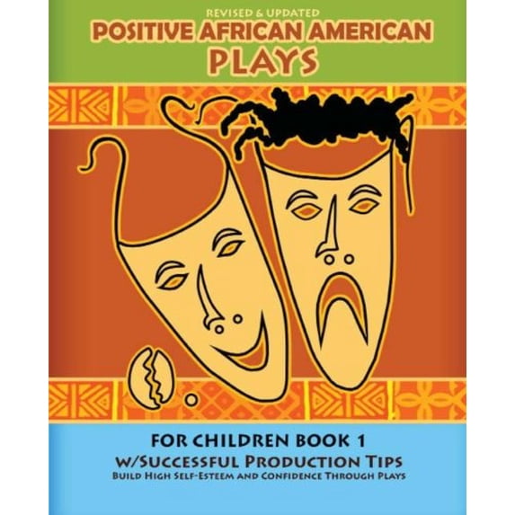 Pre-Owned Positive African American Plays for Children Book 1 (Paperback) 1884163912 9781884163913