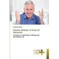thumbnail image 1 of Positive Attitude: A Virtue of Necessity (Paperback), 1 of 1