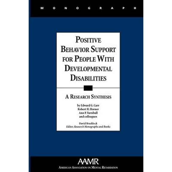 Pre-Owned Positive Behavior Support for People with Developmental Disabilities : A Research Synthesis