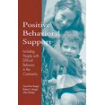 thumbnail image 1 of Pre-Owned Positive Behavioral Support: Including People with Difficult Behavior in the Community (Paperback) 1557662282 9781557662286, 1 of 1