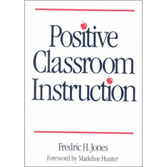 Pre-Owned Positive Classroom Instruction (Hardcover) 0070327823 9780070327825