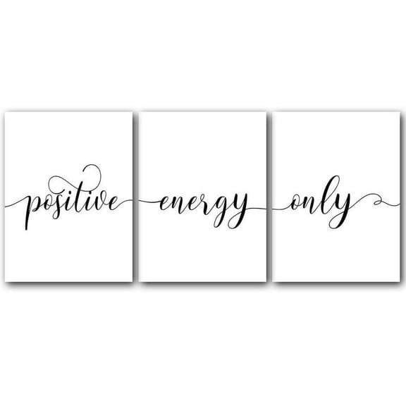 Positive Energy Only, Set of 3 Poster Prints, Home Wall Dcor, Motivational/Inspirational Quote