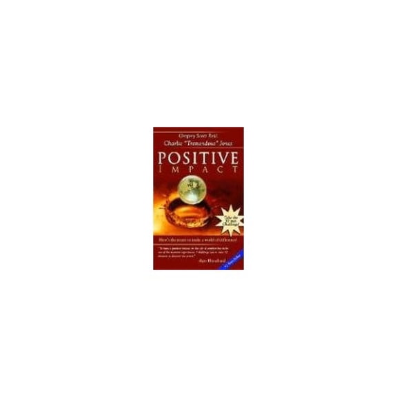 Pre-Owned Positive Impact (Paperback) 1933715197 9781933715193