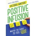 thumbnail image 1 of Positive Infusion, (Paperback), 1 of 1