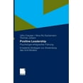 thumbnail image 1 of Positive Leadership: Psychologie Erfolgreicher FÃ¼hrung Erweiterte Strategien Zur Anwendung Des Grid-Modells, (Hardcover), 1 of 1