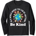 thumbnail image 1 of Positive Message Globe Design Long Sleeve T-Shirt for Kindness Advocates, 1 of 3