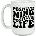 thumbnail image 1 of Positive Mind, Positive Life, Positivity Quote, Groovy Retro Wavy Text Merch Gift, White 15oz Ceramic Mug, 1 of 5