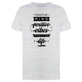 thumbnail image 1 of Positive Mind, Positive Vibes Tee Men's -Image by Shutterstock, 1 of 2