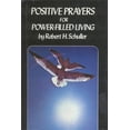 thumbnail image 1 of Pre-Owned Positive Prayers for Power-Filled Living (Hardcover) 9780801559501, 1 of 1