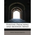 thumbnail image 1 of Positive Preaching and Modern Mind (Paperback), 1 of 1