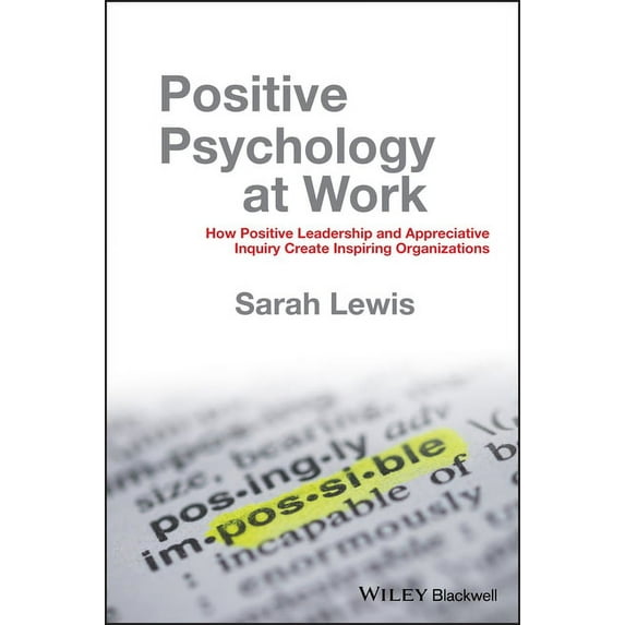 Positive Psychology at Work, (Hardcover)