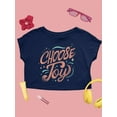 thumbnail image 1 of Positive Quote: Choose Joy Crop Tee Women's -SelectDesign Designs, 1 of 4