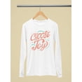 thumbnail image 1 of Positive Quote: Choose Joy Long Sleeve Women's -SelectDesign Designs, 1 of 4