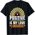 thumbnail image 1 of Positive Reinforcement Is My Love Language T-Shirt, 1 of 4