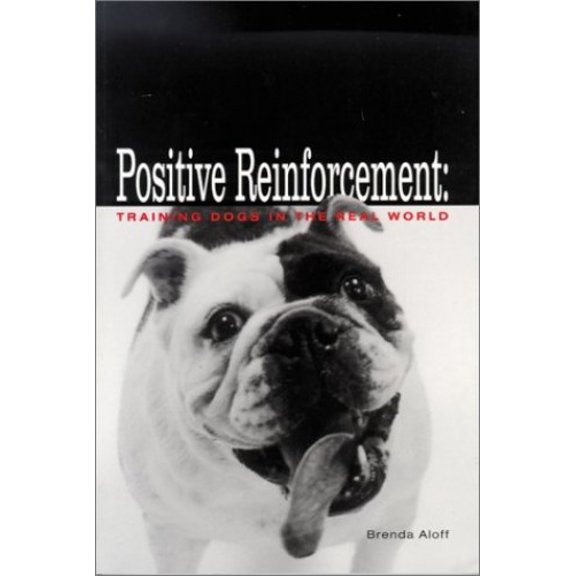 Pre-Owned Positive Reinforcement : Training Dogs In... (Paperback) 9780793805259