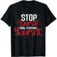 thumbnail image 1 of Positive Saying Affirmation Message Quote Men Women T-Shirt, 1 of 3