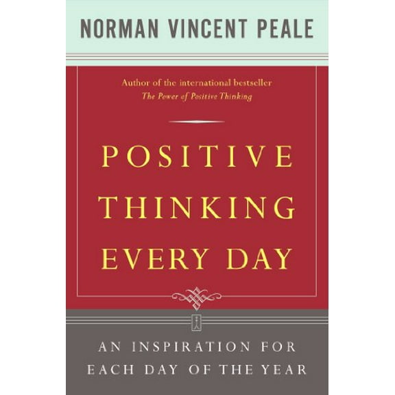 Pre-Owned Positive Thinking Every Day: An Inspiration for Each Day of the Year (Paperback) 0671868918 9780671868918