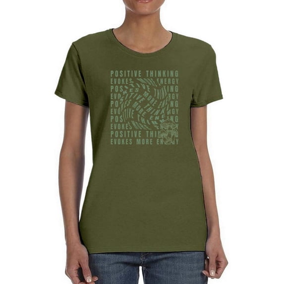 Positive Thinking More Energy T-Shirt Women -Image by Shutterstock, Female 3X-Large