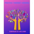thumbnail image 1 of Positive Thought Journal, (Paperback), 1 of 1