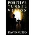 thumbnail image 1 of Positive Tunnel Vision (Paperback), 1 of 1