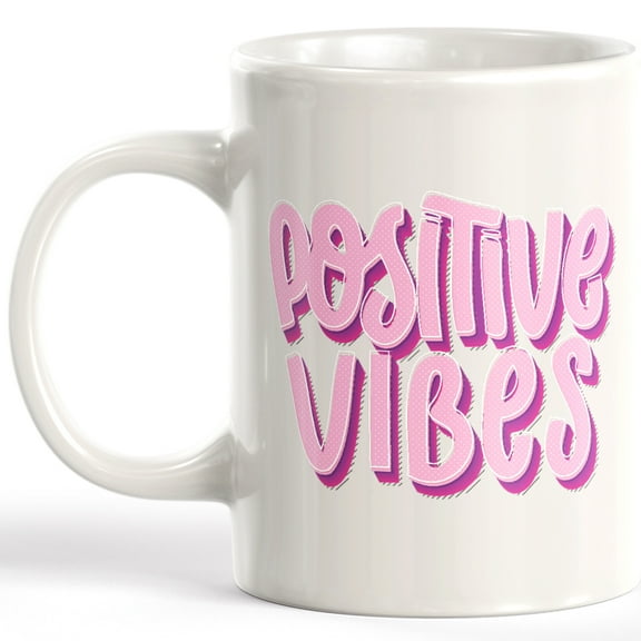 Positive Vibes 11oz Coffee Mug