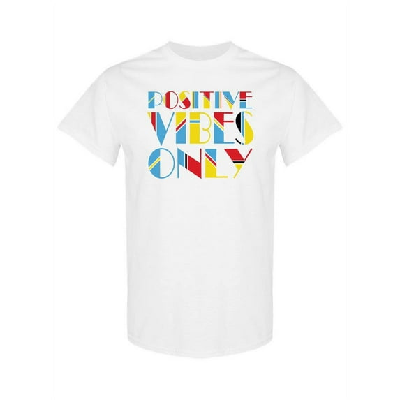 Positive Vibes Only! T-Shirt Women -SPIdeals Designs, Female Small