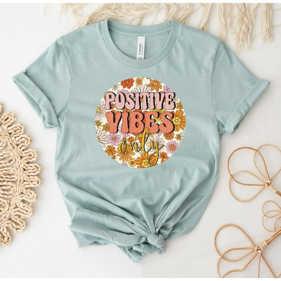 Positive Vibes Only T-shirt Women's Shirt Motivational Tee Inspirational Gift Good Top Funny Positivity Shirts Cute