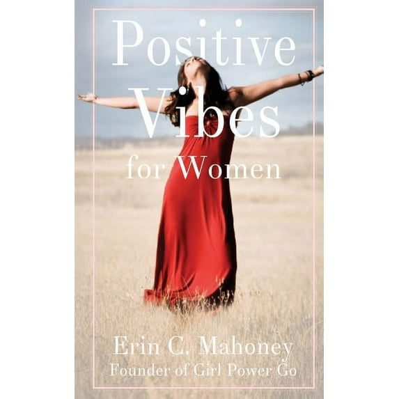 Positive Vibes for Women, (Paperback)