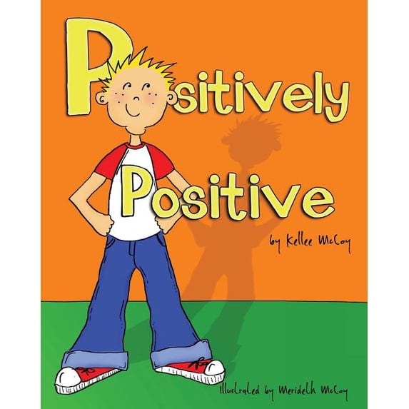 Positively Positive, (Paperback)