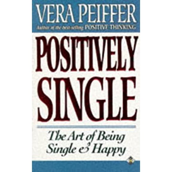 Pre-Owned Positively Single (Paperback) 1852307129 9781852307127