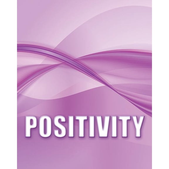 Positivity, (Paperback)