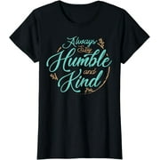 Positivity Amplified: Empower Kindness with Humble & Kind T-Shirt