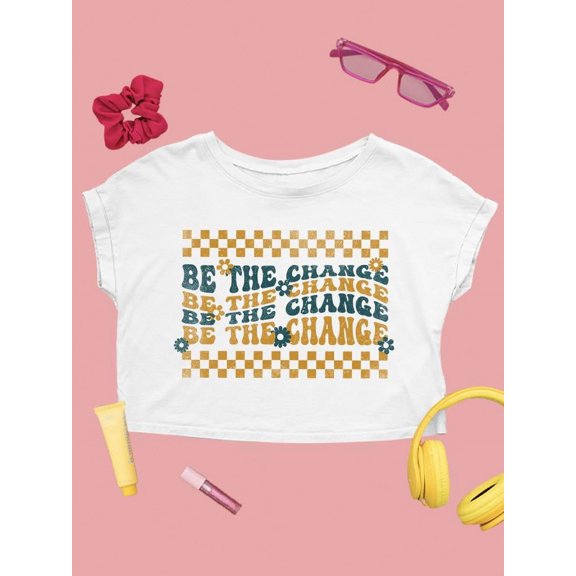 Positivity Be The Change Crop Tee Women's -SelectDesign Designs