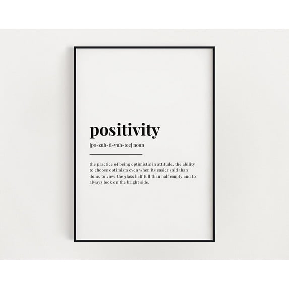 Positivity Definition Meaning, Wall Art, Print, Home Decor, Home Decor #3601, Unframed Poster Size 12x18