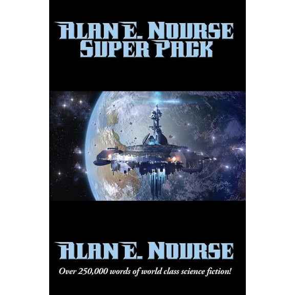 Positronic Super Pack Alan E. Nourse Super Pack, Book 16, (Paperback)