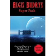 Positronic Super Pack Algis Budrys Super Pack A Positronic Book, Book 41, Hardcover