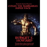 Positronic Super Pack Conan The Barbarian Super Pack Illustrated - A Positronic Book, Book 3, Paperback