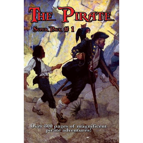 Positronic Super Pack The Pirate Super Pack # 1: A Positronic Book, Book 8, (Paperback)