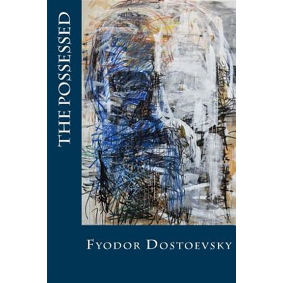 Possessed : Or, the Devils