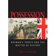 thumbnail image 1 of Possession: Batman's Treaty and the Matter of History, (Paperback), 1 of 1