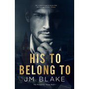 Possession His To Belong To, Book 1, Paperback