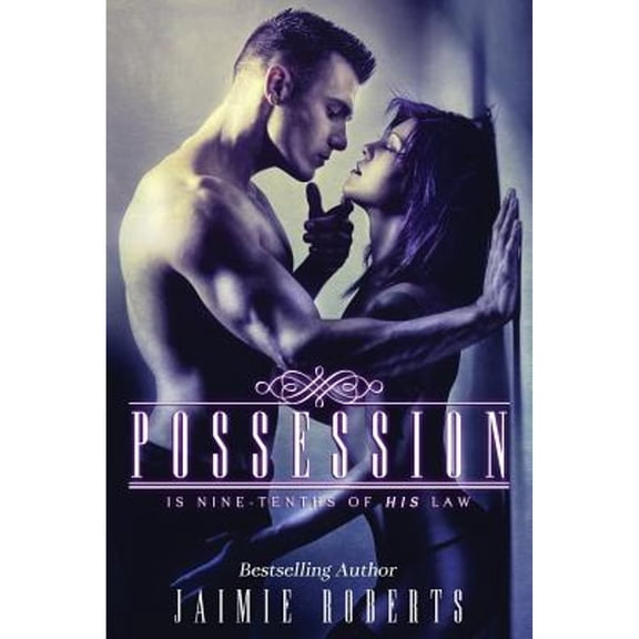 Possession (Paperback) by Shannon Steed, Kellie Dennis - Book Cover Design, Jaimie Roberts